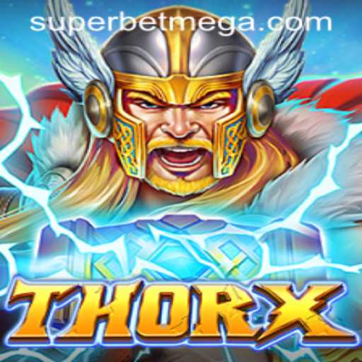 Discover the Exciting World of ThorX and the Thrill of Superbet